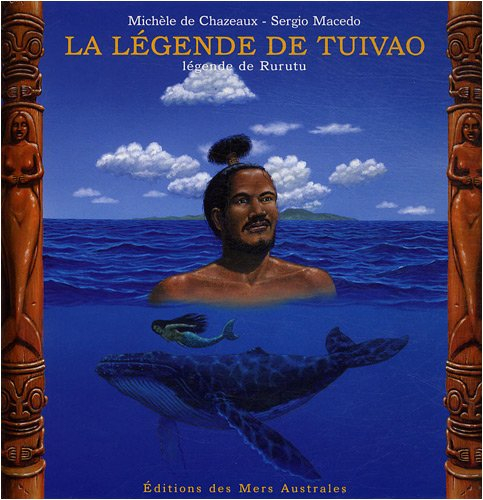 La légende de Tuivao : légende de Rurutu