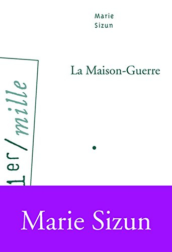 La maison-guerre