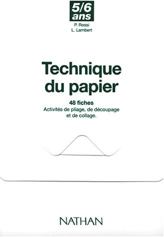 techniques du papier, 48 fiches