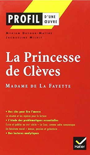 La princesse de Clèves (1678), Madame de La Fayette