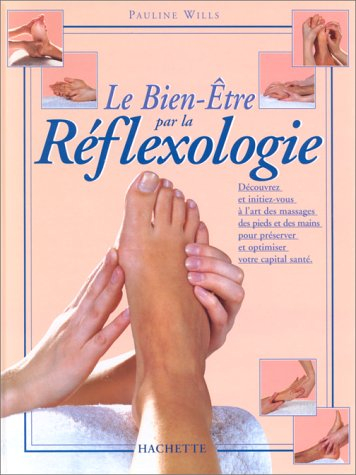 Le bien-être par la réflexologie