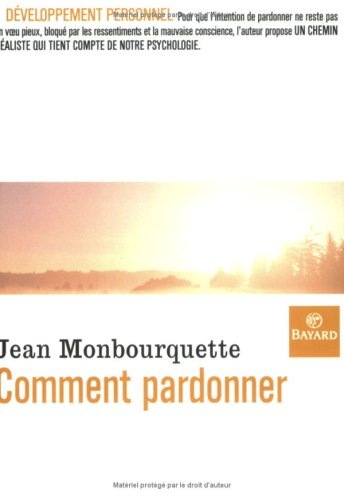 Comment pardonner ?