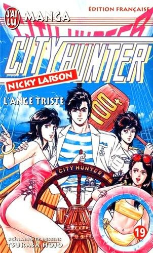 City Hunter (Nicky Larson). Vol. 19. L'ange triste