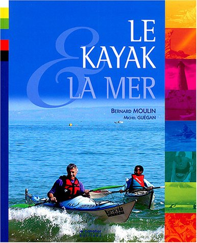 Le kayak et la mer