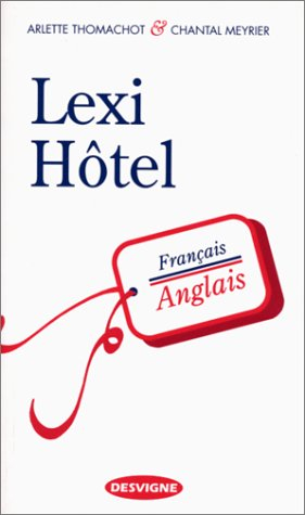 Lexi hôtel français-anglais