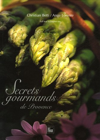 Secrets gourmands de Provence