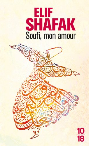 Soufi, mon amour