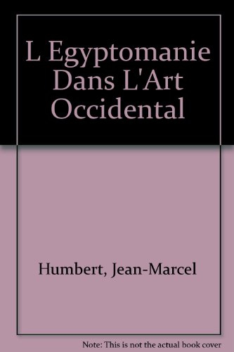 L'Egyptomanie dans l'art occidental