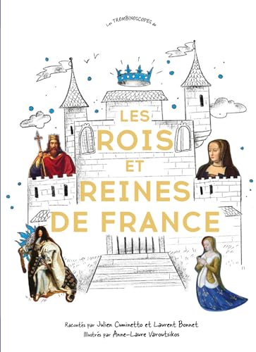 Les rois et reines de France