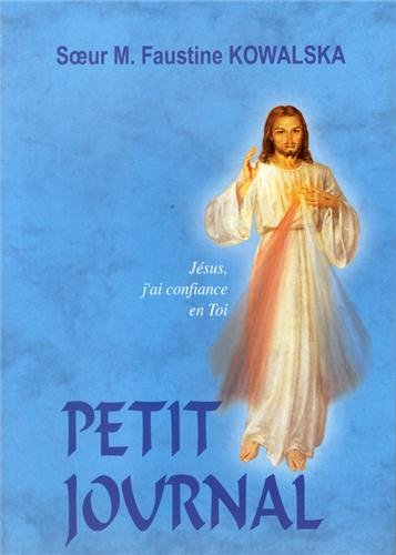 Petit journal : la miséricorde divine dans mon âme