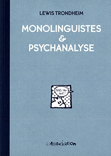 Monolinguistes & psychanalyse