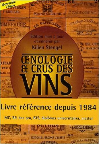 Oenologie et crus des vins