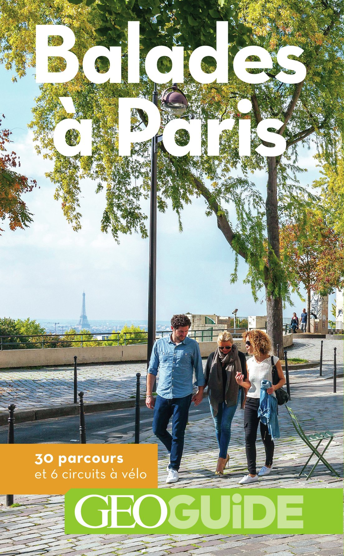 Guide Balades A Paris