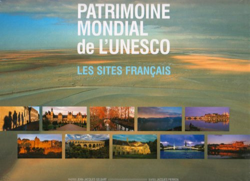 Patrimoine mondial de l'Unesco : les sites français