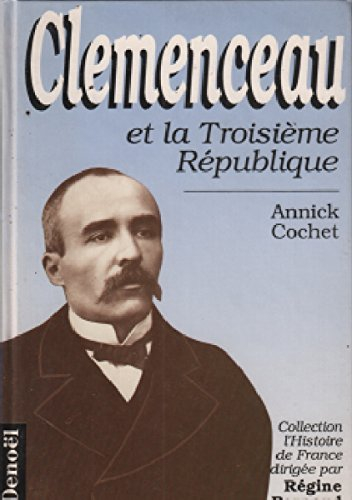 Clemenceau et la troisième République