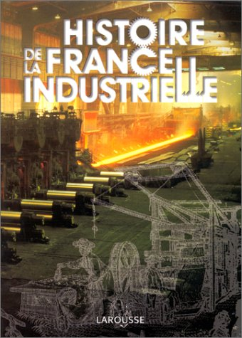 Histoire industrielle de la France