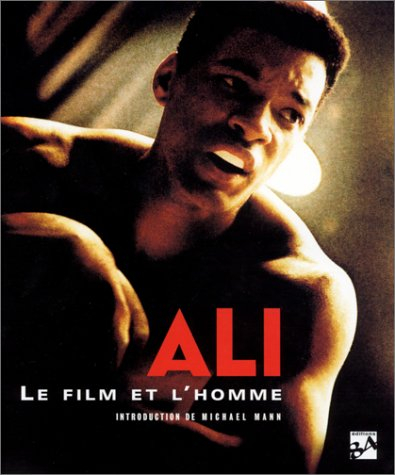 ali : le film et l'homme