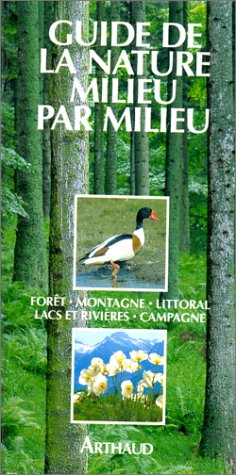 Guide de la nature, milieu par milieu