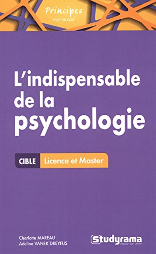 L'indispensable de la psychologie : cible licence et master