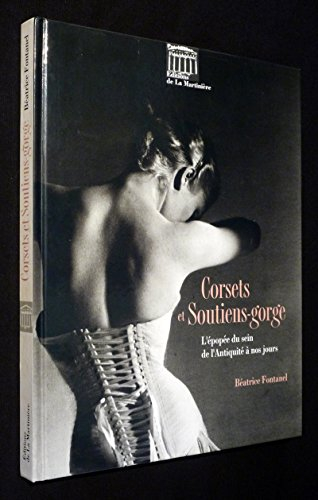 corsets et soutiens-gorge : l'épopée du sein de l'antiquité à nos jours