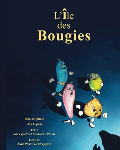 L'île des Bougies: L'Aventure des Bougies