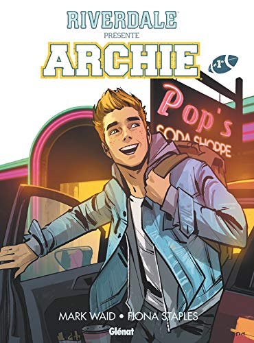 Riverdale présente Archie. Vol. 1