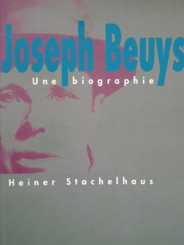 joseph beuys : une biographie
