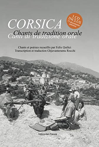 Corsica : chants de tradition orale. Corsica : canti di tradizione orale
