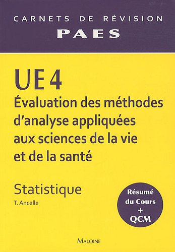 UE4 évaluation des méthodes d'analyse appliquées aux sciences de la vie et de la santé : statistique