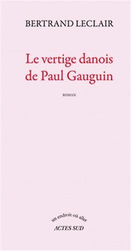 Le vertige danois de Paul Gauguin