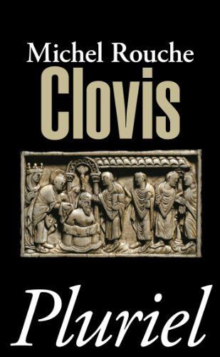 Clovis : suivi de vingt et un documents traduits et commentés