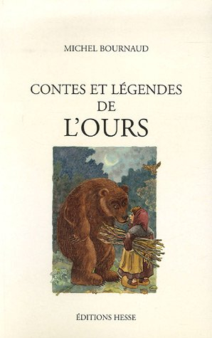 Contes et légendes de l'ours