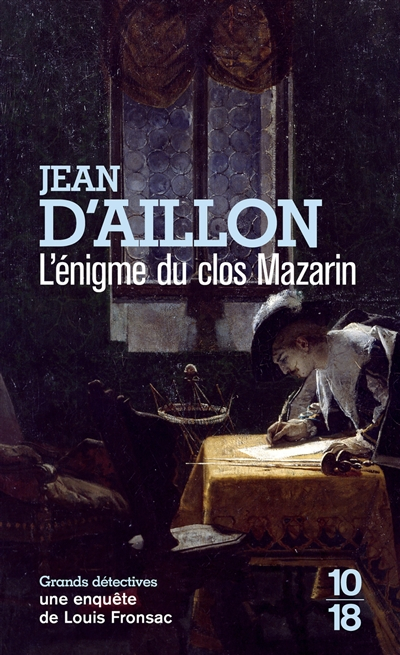 Une enquête de Louis Fronsac. Vol. 5639. L'énigme du clos Mazarin