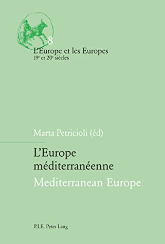 L'Europe méditerranéenne Mediterranean Europe