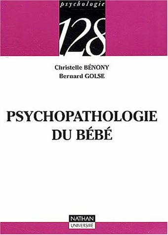 Psychopathologie du bébé
