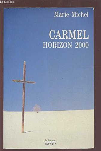 carmel horizon 2000