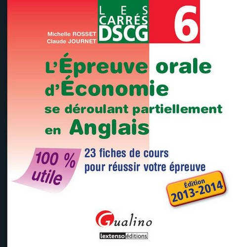 L'épreuve orale d'économie se déroulant partiellement en anglais : 23 fiches de cours pour réussir v