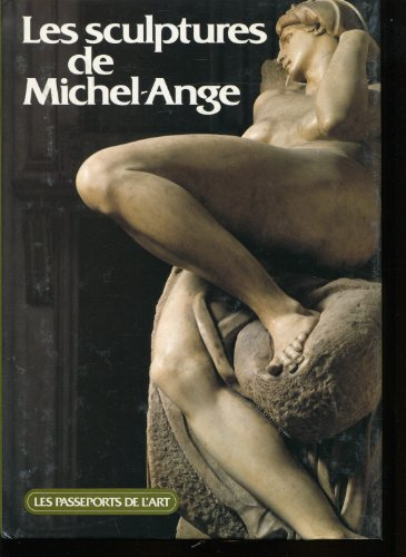 Les Sculptures de Michel-Ange