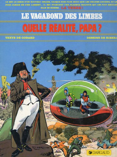 quelle réalité, papa?