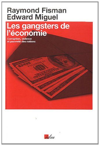 Les gangsters de l'économie