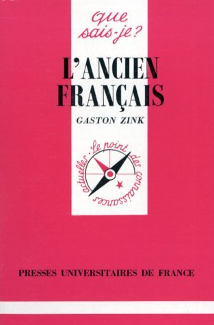 l'ancien français, 4e édition