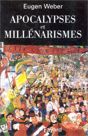 Apocalypses et millénarismes