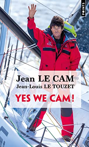Yes we Cam! : conversations avec Jean Le Cam