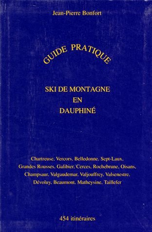 guide pratique de ski de montagne en dauphiné