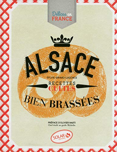 Alsace : recettes cultes bien brassées