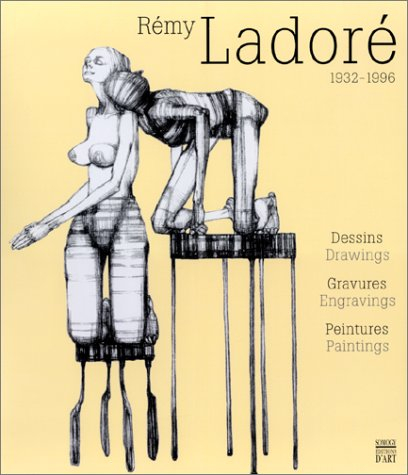 Rémy Ladoré (1932-1996) : dessins, gravures, peintures