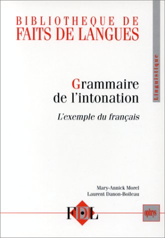 Grammaire de l'intonation : l'exemple du français