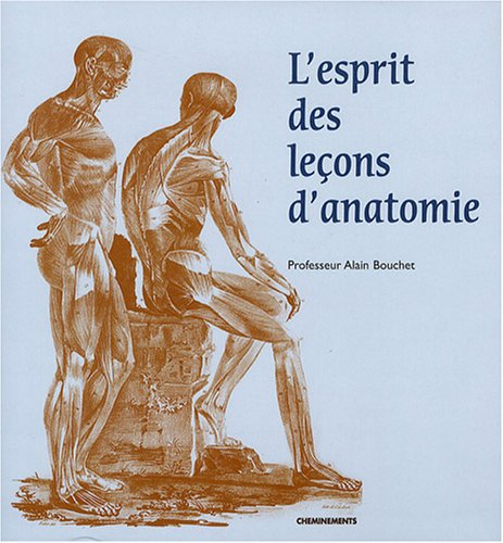 L'esprit des leçons d'anatomie