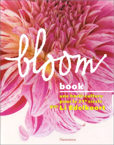 Bloom Book : une horti-culture pour le 21e siècle