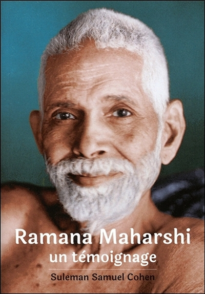 Ramana Maharshi : un témoignage